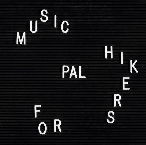 PAL - Music For Hikers (LP)